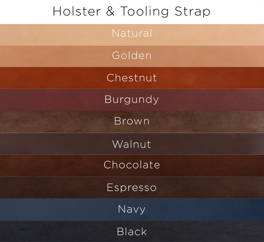 Color options for Holster and tooling strap